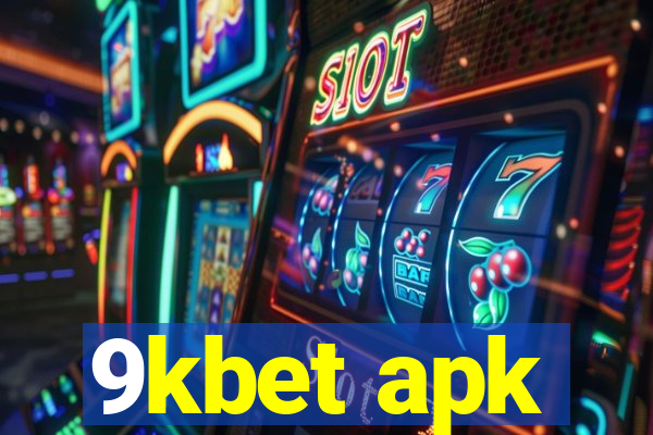 9kbet apk